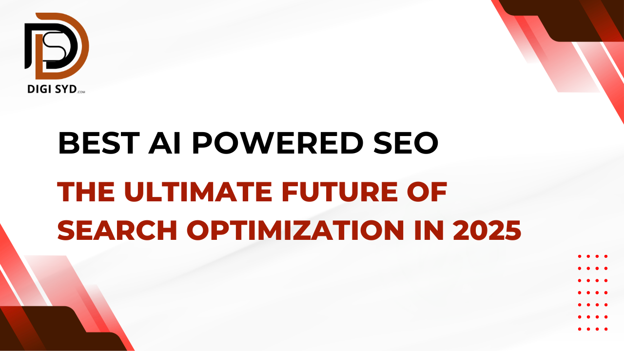 Read more about the article Best AI-Powered SEO: The Ultimate Future of Search Optimization in 2025